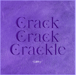 CLASS:y「Crack-Crack-Crackle」