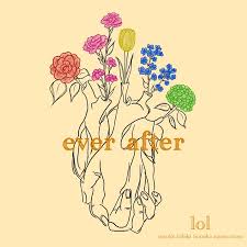 lol「ever after」