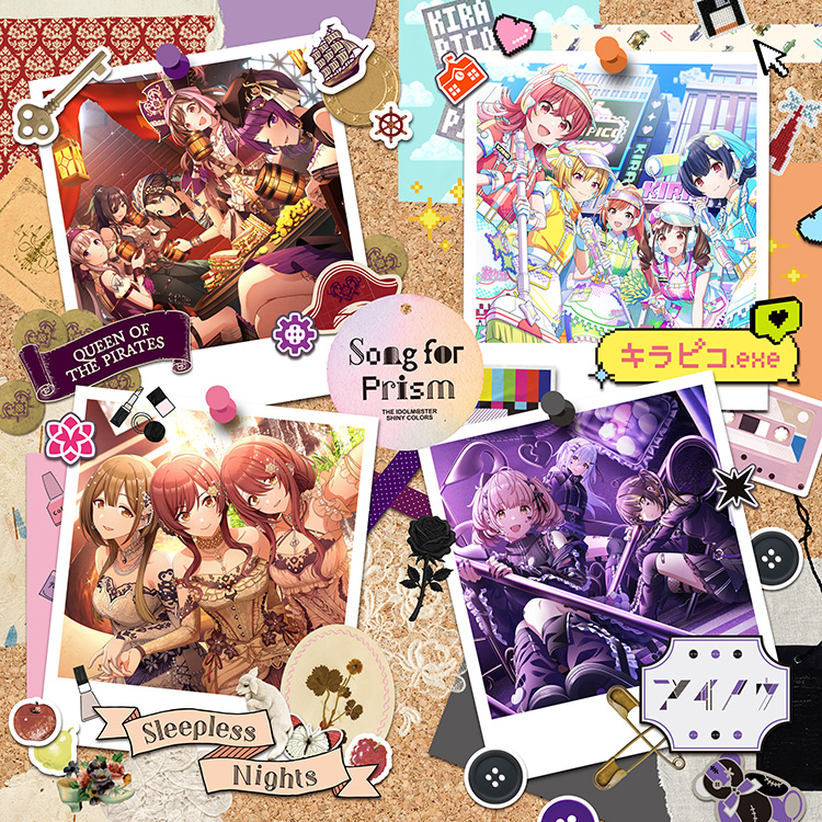 THE IDOLM@STER SHINY COLORS Song for Prism QUEEN OF THE PIRATES / キラピコ.exe / Sleepless Nights / アイノウ